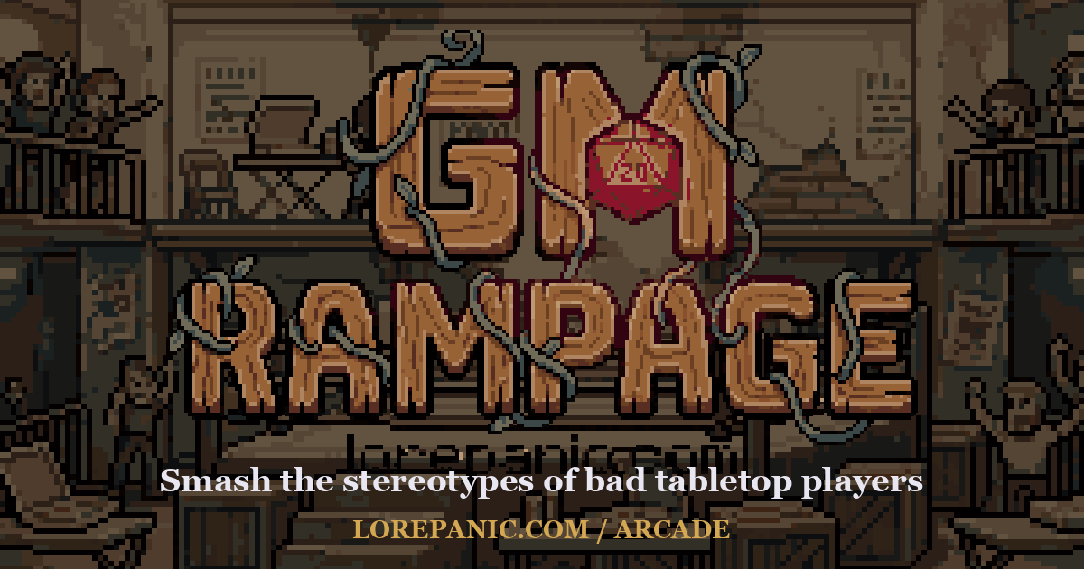 GM Rampage: a fed-up GM smashes through tabletop stereotypes